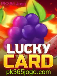Descubra o Fascinante Mundo do LuckyCard com o PK365 Jogo