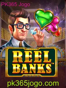 ReelBanks: Uma Introdução ao PK365 Jogo