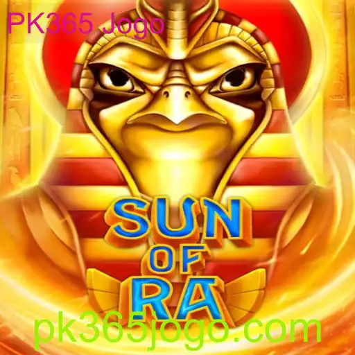 Descubra SunofRa: O Fascinante Universo do PK365 Jogo